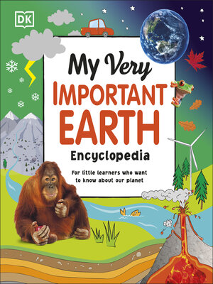 cover image of My Very Important Earth Encyclopedia